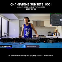 Champagne Sunsets #001 | Chillout | Mixed by PoeticKinetics