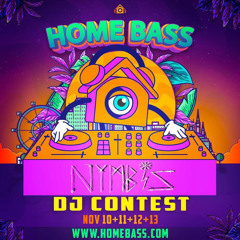 Home Bass 2022 DJ Contest: - NYMBiS