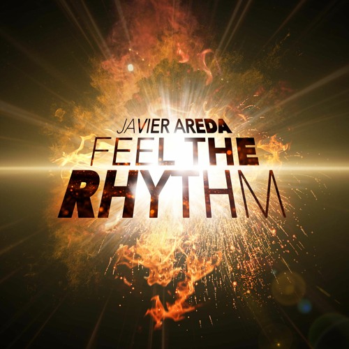 Javier Areda - Feel The Rhythm