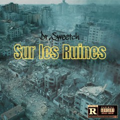 Sur Les Ruines