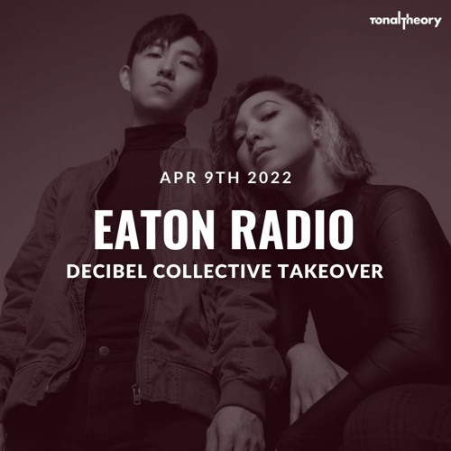 TonalTheory @ Eaton Radio 04.09.2022