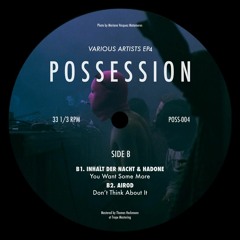 Four Four Premiere - AIROD - Don't Think About [Possession V/A]