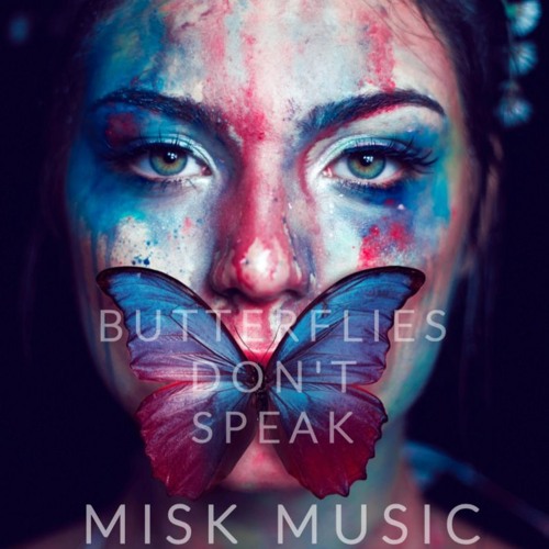 Misk - Butterflies Don't Speak (Soulwave)