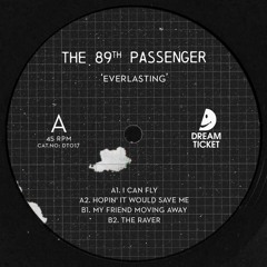The 89th Passenger - Everlasting [DT017] - Out Now