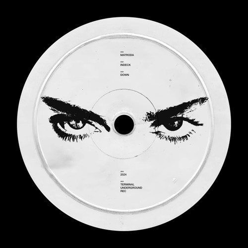 Matroda, INDECK. - Down