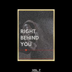 Bleak and Dismal Vol 7: Right Behind You