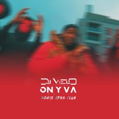 Dj Vielo X On y Va - Smily Remix Afro Club (FREE DOWNLOAD)