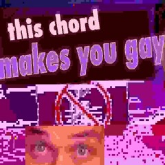 this chord makes you gay