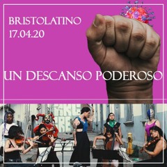 BristoLatino Lockdown Mix: Un descanso poderoso