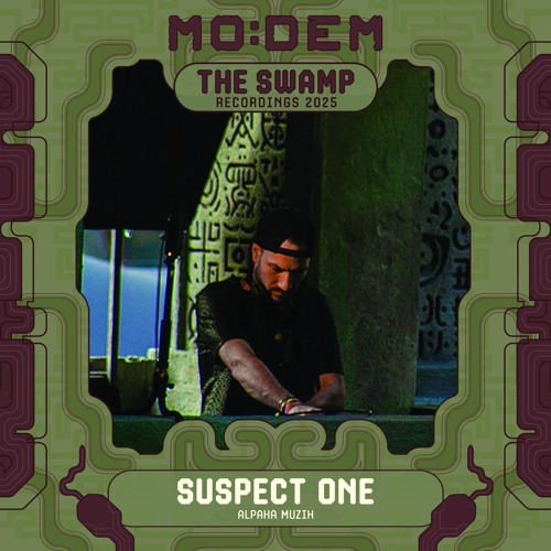 SUSPECT ONE @ The Swamp | MoDem Festival 2025