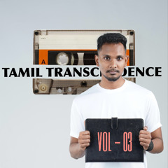NENJINILE - TAMIL TRANSCENDENCE (03)