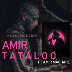 Amir Tataloo Ft Amir Maghare( macan band ) -Ma Edame Darim (remix).m4a