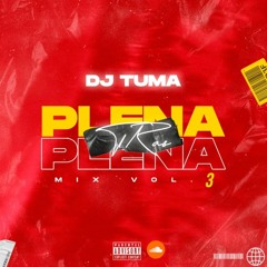 PLENA TRAS PLENA VOL 3 DJ TUMAA.mp3