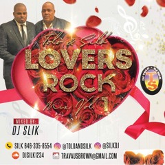 Tolo & Silk Lovers Rock