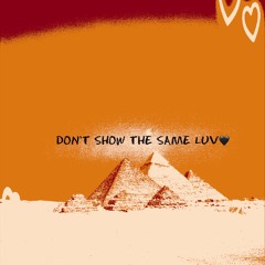 Ayo Nubian X JERRELL BLACK - DON'T SHOW THE SAME LUV