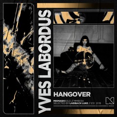 Yves Labordus - Hangover
