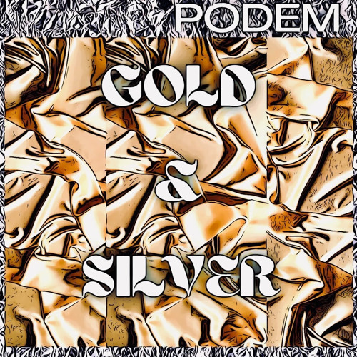 GOLD & SILVER