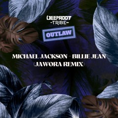 Michael Jackson - Billie Jean (Jawora Remix)