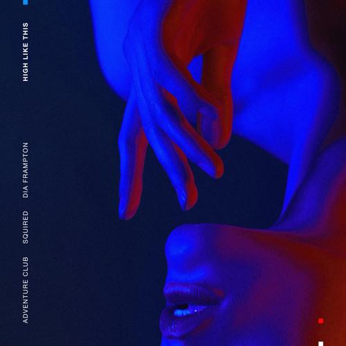 High Like This (feat. Dia Frampton)