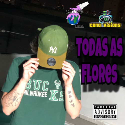 Todas as Flores (feat. tonacena)