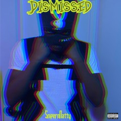 Dismissed (Prod.mathiastyner)