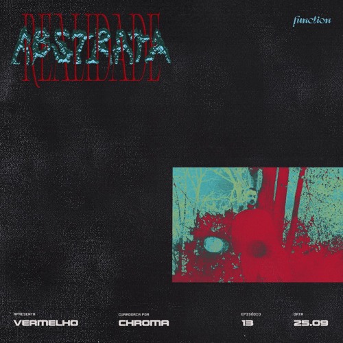 Realidade Abstrata ep. 13 convida: Vermelho