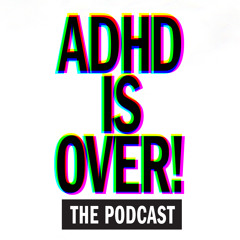EP104 - Dr. Gabor Maté on ADHD