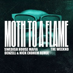 Swedish House Mafia & The Weeknd - Moth To A Flame (Denzell & Nick Endhem Remix)