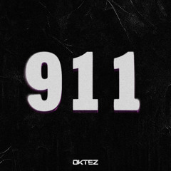 OKTEZ - 911 ( FREE DOWNLOAD )