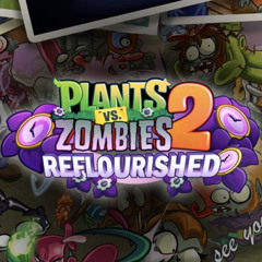 PvZ2: Reflourished OST - Holiday Mashup (Ultimate Battle)