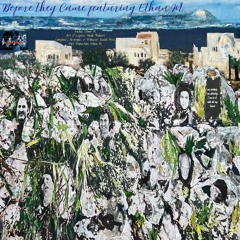 Before They Came featuring Ethan M