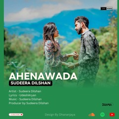 Ahenawada Gahena Hadawatha Mage | Sudeera Dilshan | Earphones music