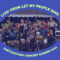Live! From LMPS: Summer 2024 Participatory Concert