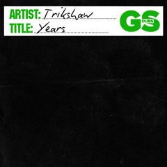 Trikshaw - Years