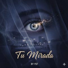 Tu Mirada
