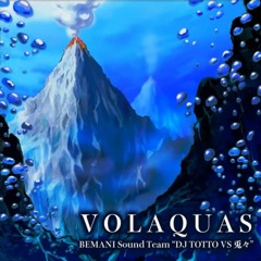 VOLAQUAS-GITADO ROCK ver.- / BEMANI Sound Team"DJ TOTTO VS 兎々"【いちかのっ！ごちゃまぜMix up!】