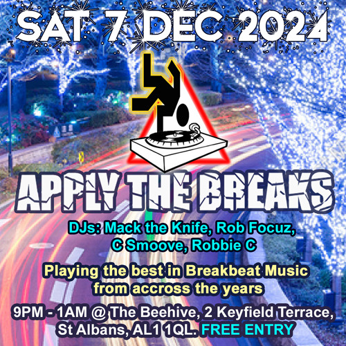 Rob Focuz - Apply The Breaks at The Beehive