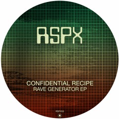Confidential Recipe - Rave Generator