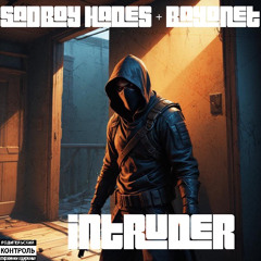 Intruder (Freestyle)—Ft. Bayonet