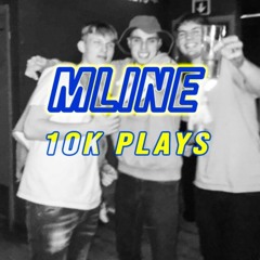 MLINE 10k Plays Mix