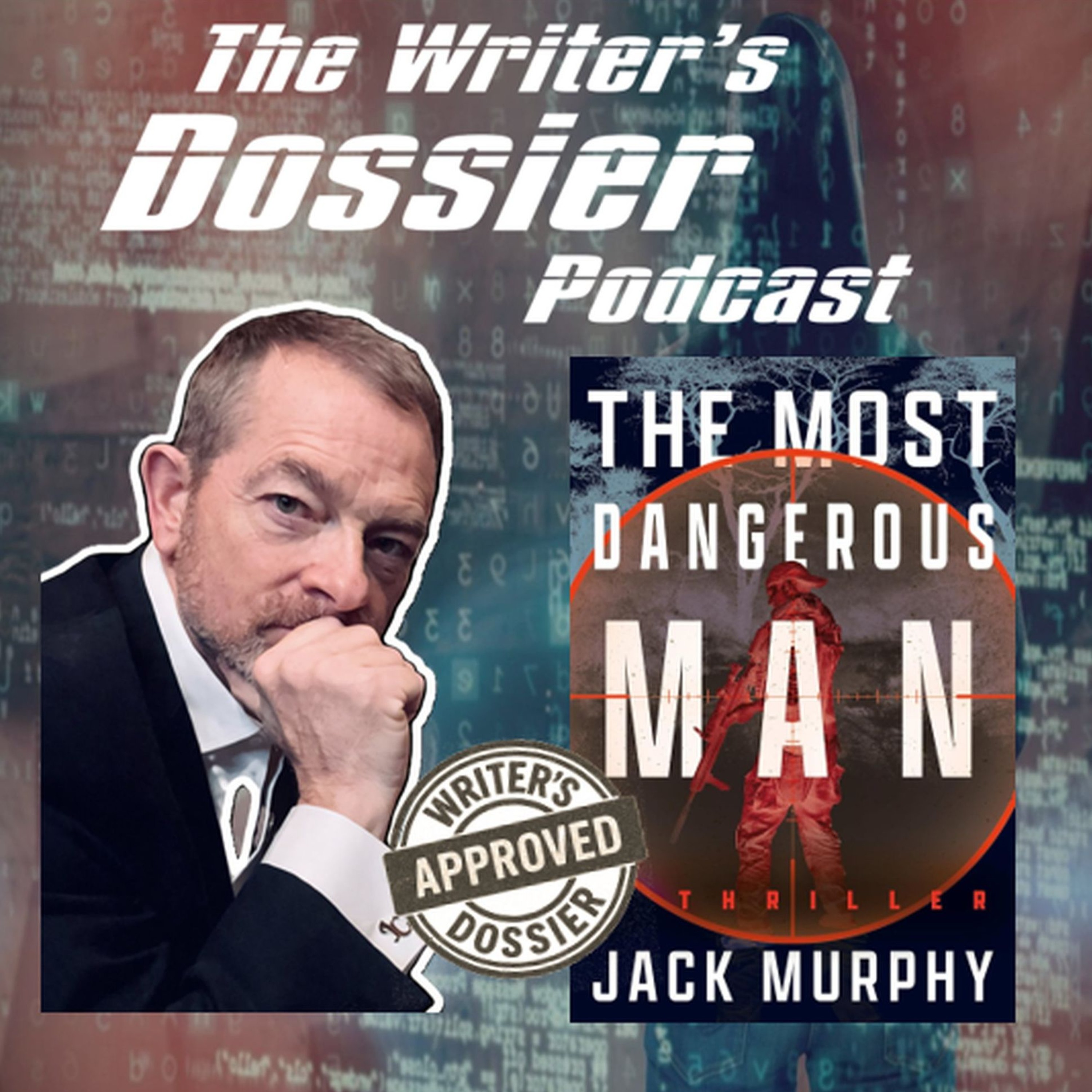 Jack Murphy—THE MOST DANGEROUS MAN episode artwork
