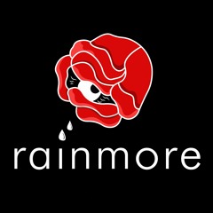 Rainmore - IDGAF