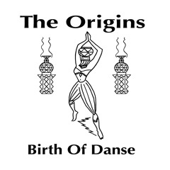 Birth Of Dance