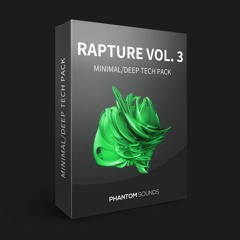 Rapture Vol. 3 - Minimal/Deep Tech Pack