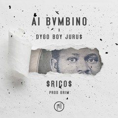 Al Bvmbino x Dygo Boy Juru$ - Rico [Prod. Grim]
