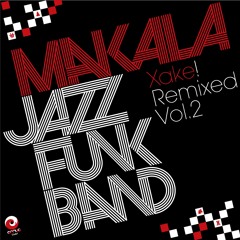 Makala Jazz Funk Band "Passion Fruit (Shantisan Remix)"