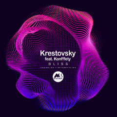 𝐏𝐑𝐄𝐌𝐈𝐄𝐑𝐄: Krestovsky - Bliss feat. Konfffety [M-Sol DEEP]
