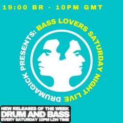 Drumagick Presents: Bass Lovers (Saturday Night Live) - 05 June 2021