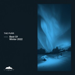 Proton Radio // The Purr Showcase #073 Best Of Winter 2022