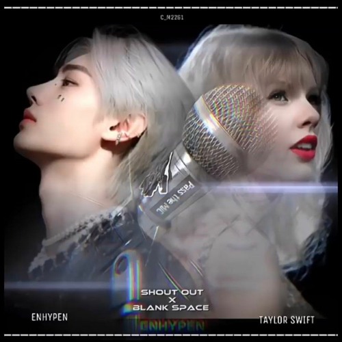 SHOUT OUT x BLANK SPACE